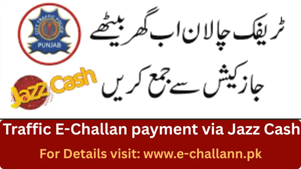 How to Pay E-Challan via JazzCash 2026